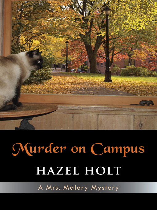 Title details for Murder on Campus by Hazel Holt - Available